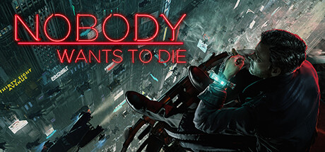 Nobody Wants to Die header image